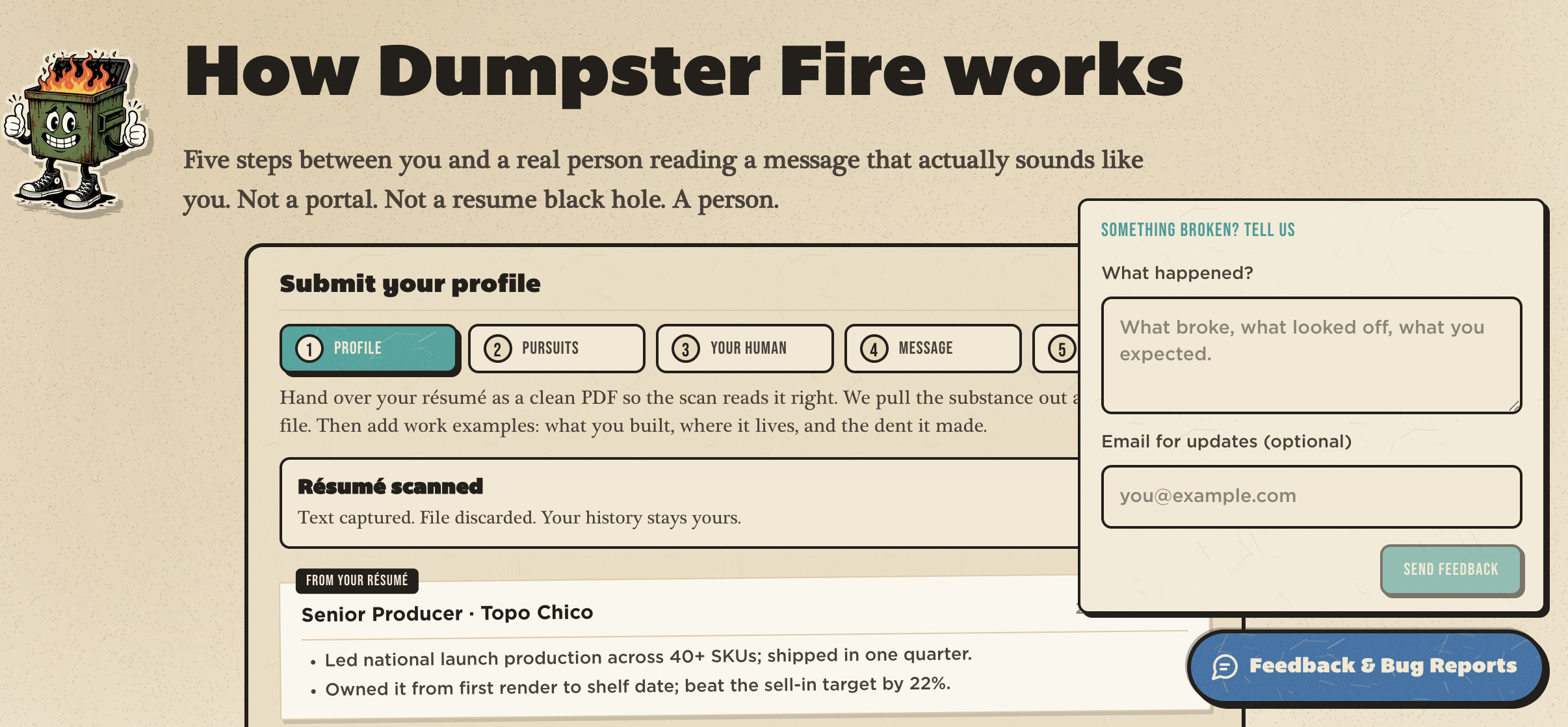 Dumpster Fire How it works page with the Feedback and Bug Reports panel open, asking what happened and an optional email for updates